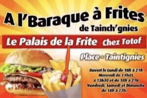 TAINTIGNIES Au palais de la frite – chez totof – Glückliche Tof-Generation